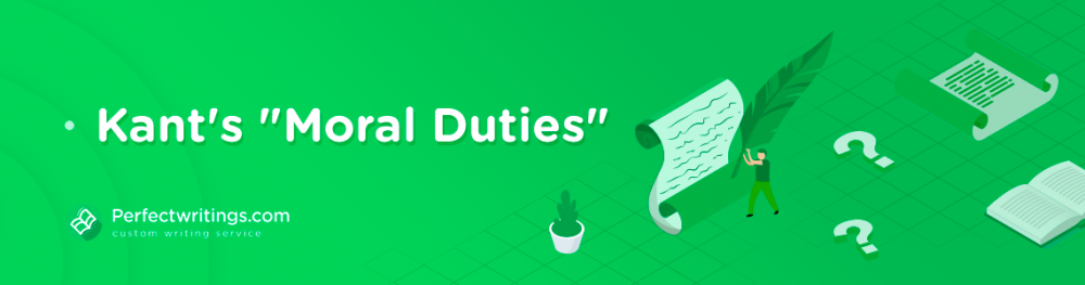 Kant's "Moral Duties"