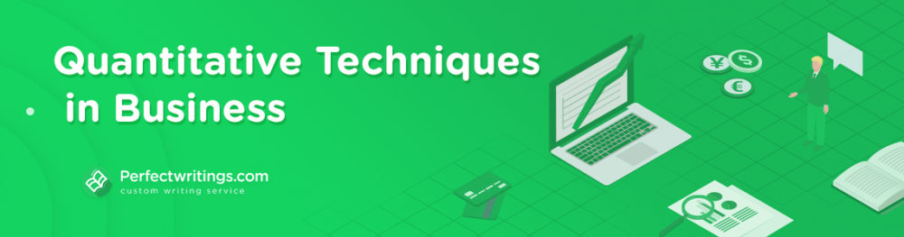 Quantitative Techniques in Business