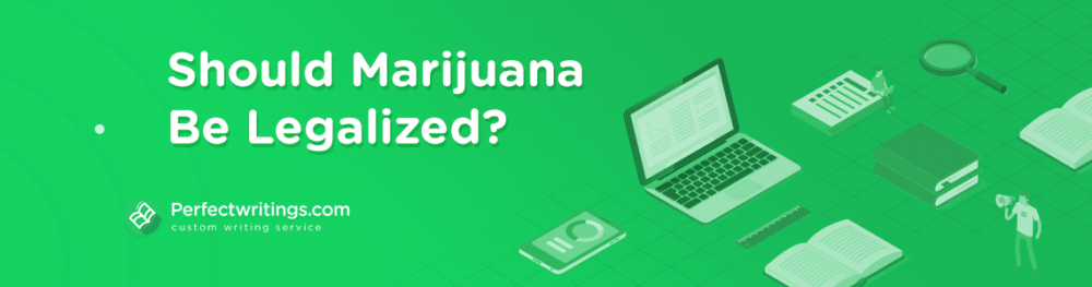 Should Marijuana Be Legalized?