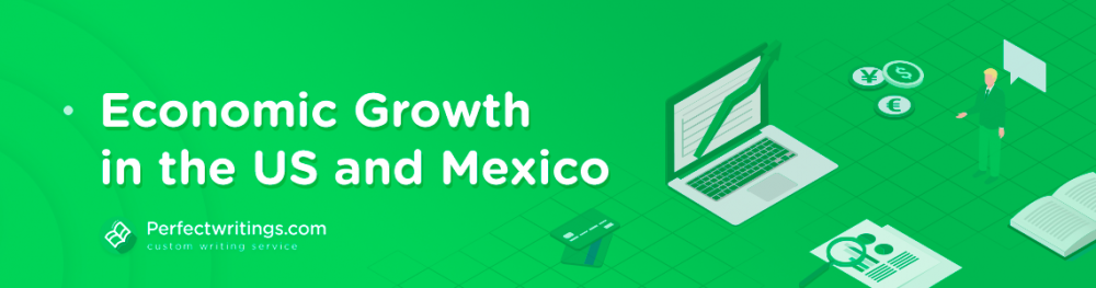 Economic Growth in the US and Mexico