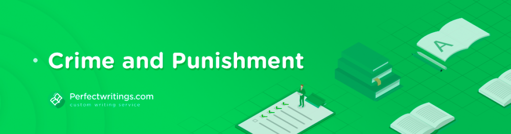 Crime and Punishment