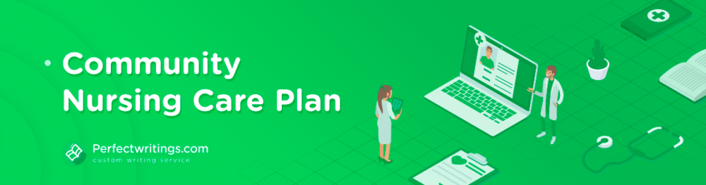 Community Nursing Care Plan