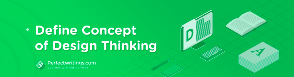 Define Concept of Design Thinking