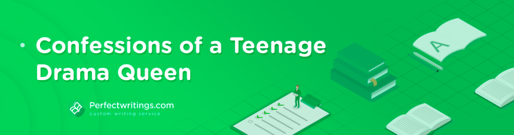 Confessions of a Teenage Drama Queen