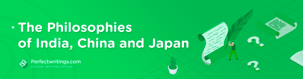 The Philosophies of India, China and Japan