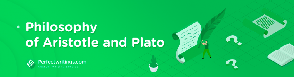 Philosophy of Aristotle and Plato