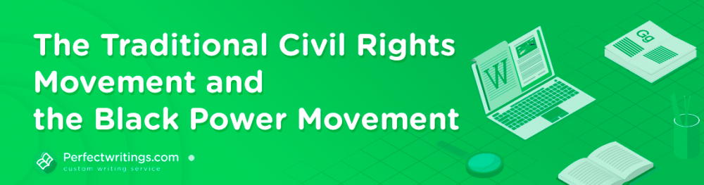 Comparison Essay | Traditional Civil Rights | Black Power ...