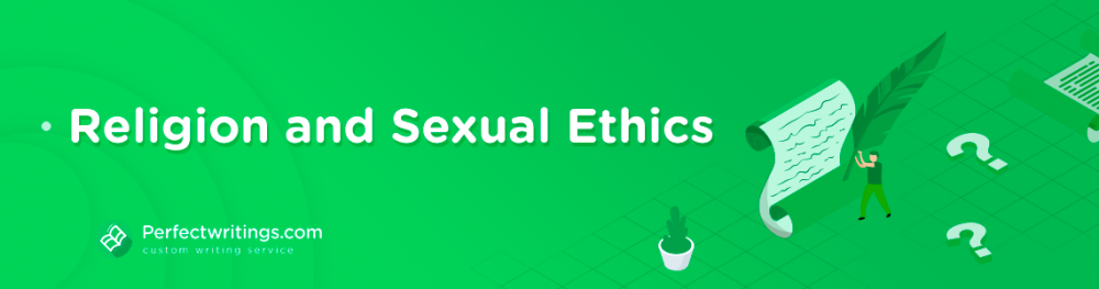 Religion and Sexual Ethics
